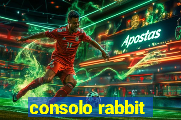 consolo rabbit